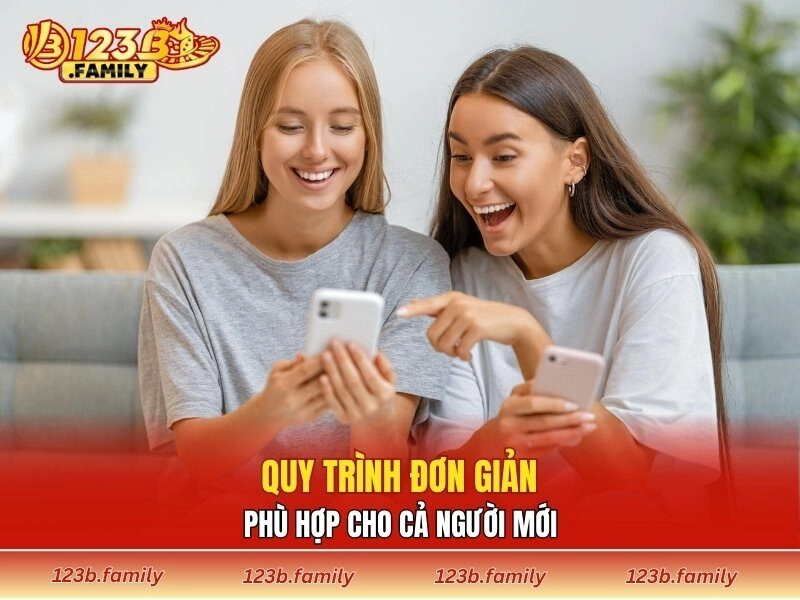 Quy trình đơn giản, phù hợp cho cả người mới